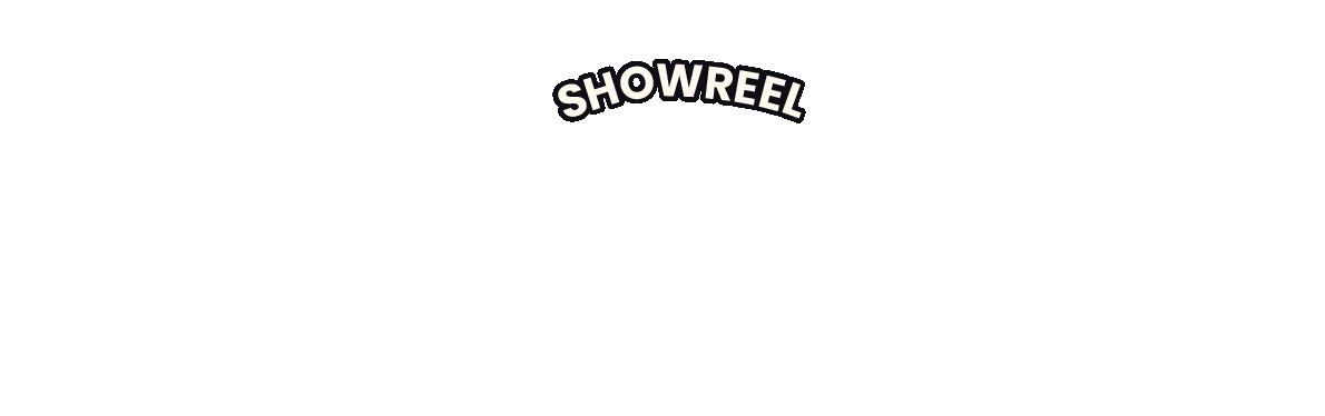 Showreel